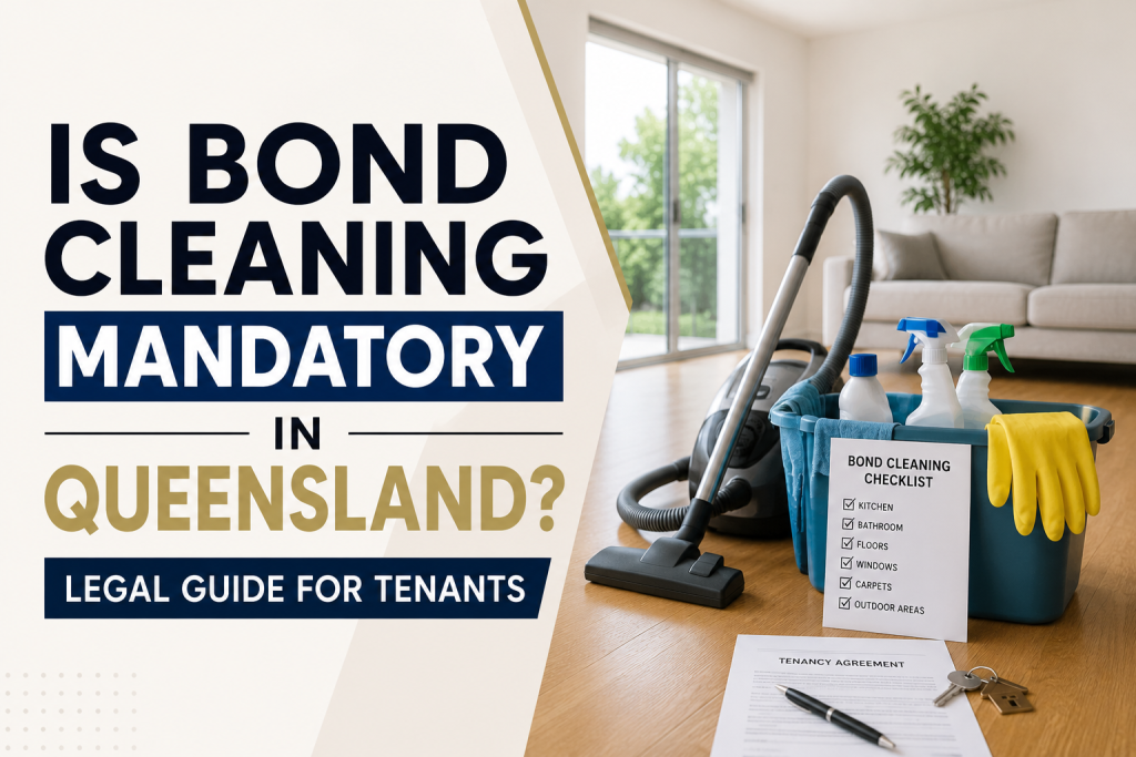 Bond Cleaning in Queensland