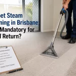 Carpet Steam Cleaning in Brisbane: Is It Mandatory for Bond Return? Carpet steam cleaner Brisbane